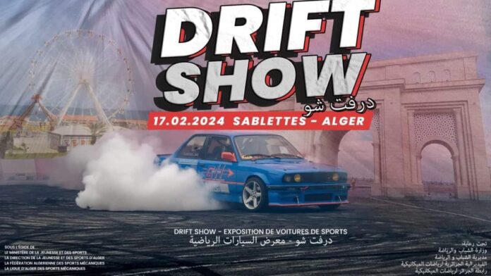 Drift Show Alger sablettes